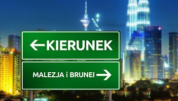 Kierunek... Malezja i Brunei. Nowy cykl Pasażer Podróże